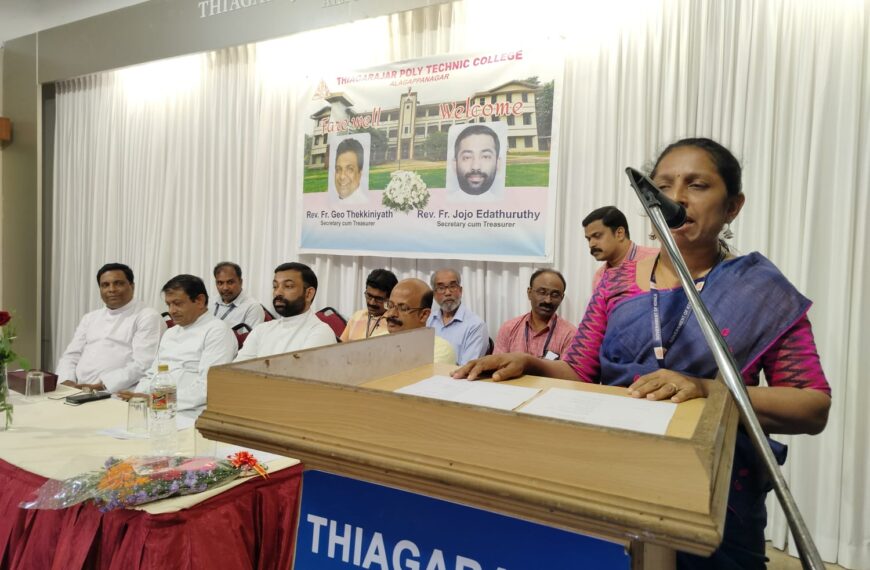 ത്യാഗരാജാര്‍ പോളിടെക്‌നിക് കോളേജ് മാനേജ്‌മെന്റ് കമ്മിറ്റിയുടെ സെക്രട്ടറി കം ട്രഷറര്‍ സ്ഥാനത്തുനിന്ന് വിരമിക്കുന്ന ഫാദര്‍ ജിയോ തെക്കിനിയത്തിന് കോളേജിലെ ജീവനക്കാരുടെ നേതൃത്വത്തില്‍ യാത്രയയപ്പ് നല്‍കി